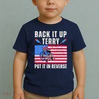 Back It Up Terry Put It In Reverse 4th Of July Usa Toddler T-Shirt thumb 2