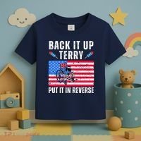 Back It Up Terry Put It In Reverse 4th Of July Usa Toddler T-Shirt thumb 3