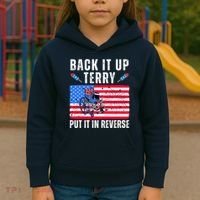 Back It Up Terry Put It In Reverse 4th Of July Usa Kids Hoodie thumb 3