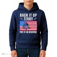 Back It Up Terry Put It In Reverse 4th Of July Usa Kids Hoodie thumb 4