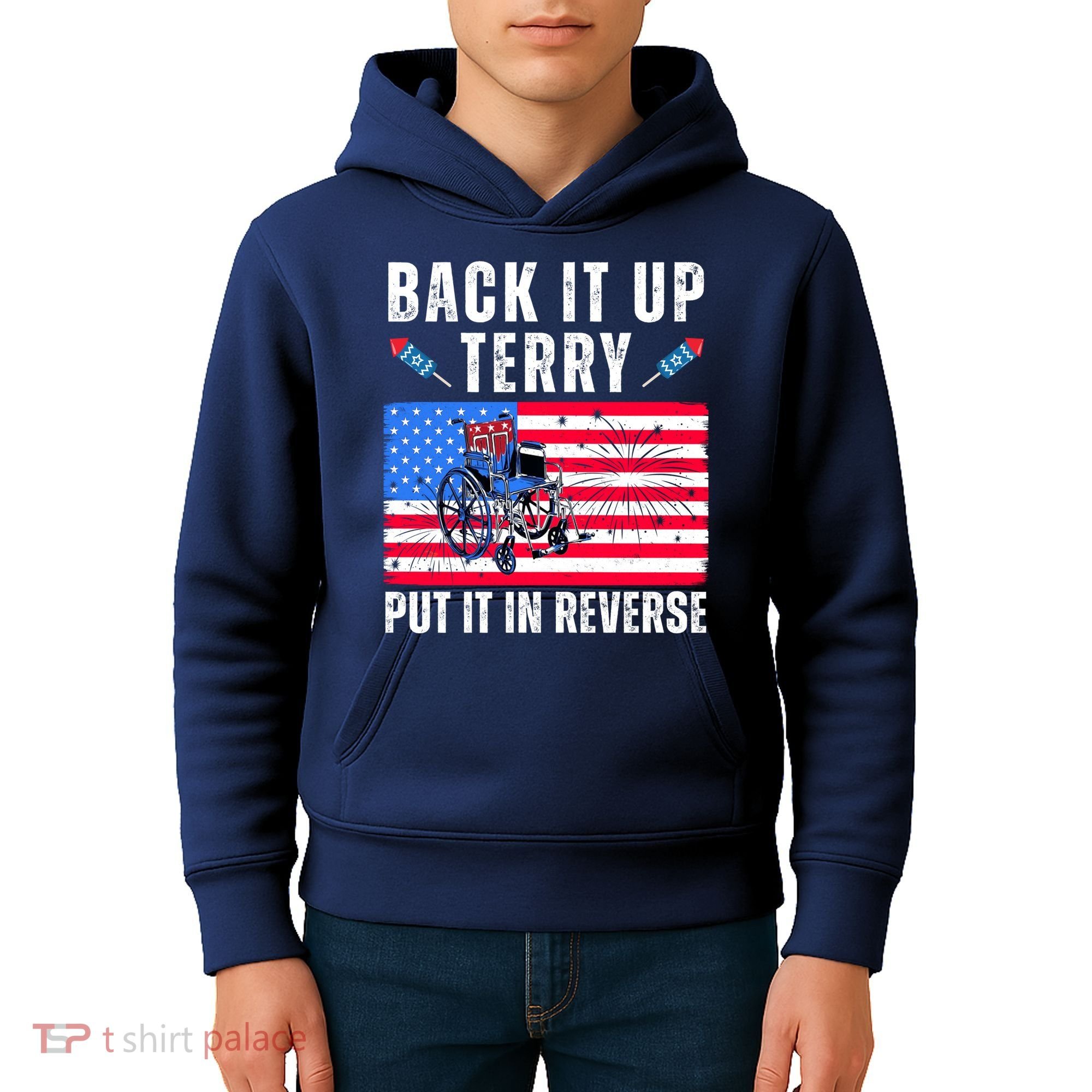 Back It Up Terry Put It In Reverse 4th Of July Usa Kids Hoodie