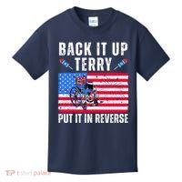 Back It Up Terry Put It In Reverse 4th Of July Usa Kids T-Shirt thumb 0