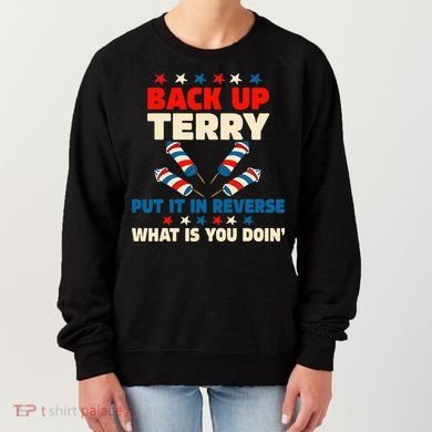 Back It Up Terry Put It In Reverse July 4th Fireworks Terry Women's Sweatshirt