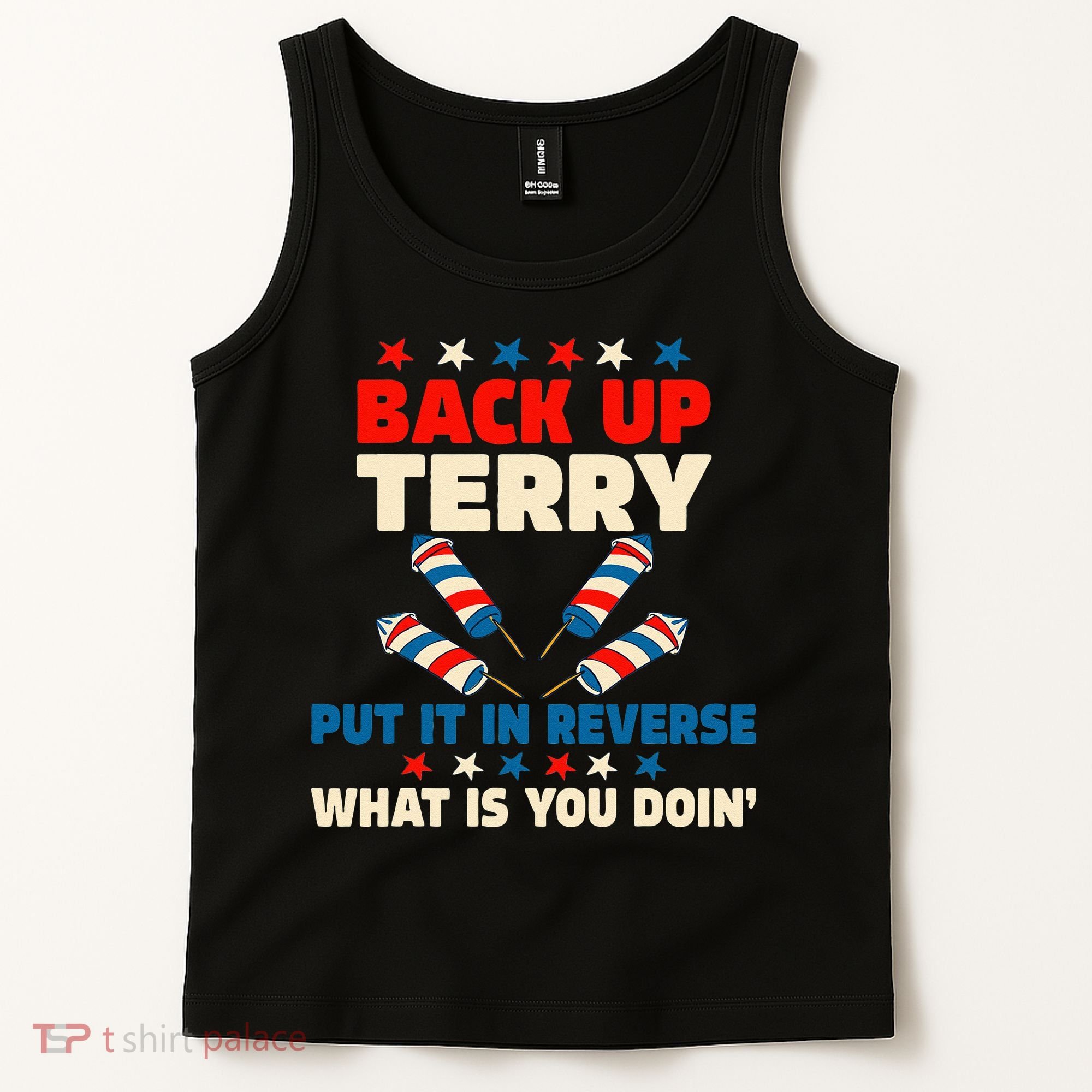Back It Up Terry Put It In Reverse July 4th Fireworks Terry Tank Top