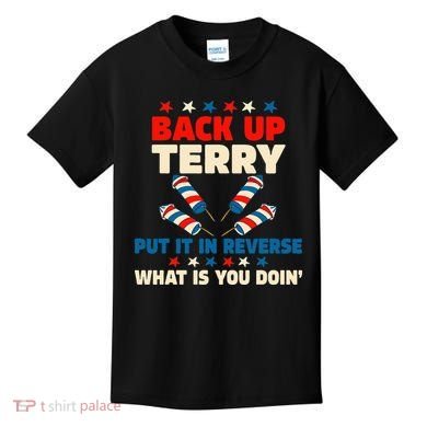 Back It Up Terry Put It In Reverse July 4th Fireworks Terry Kids T-Shirt