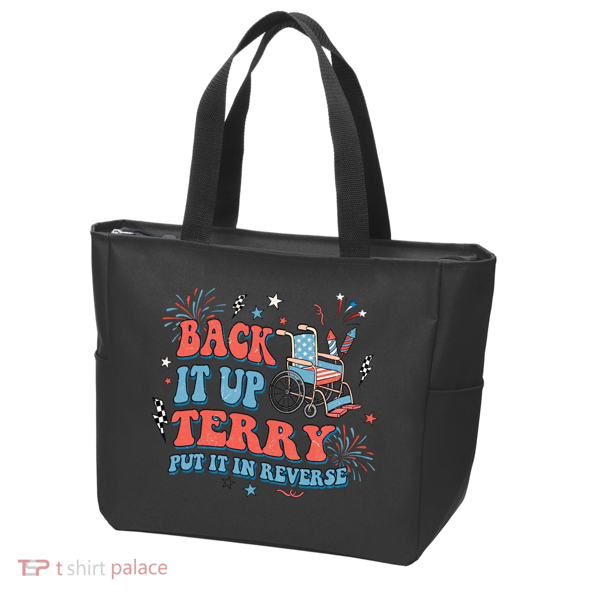Back It Up Terry Put It In Reverse 4th Of July Independence Day America Tote Bag