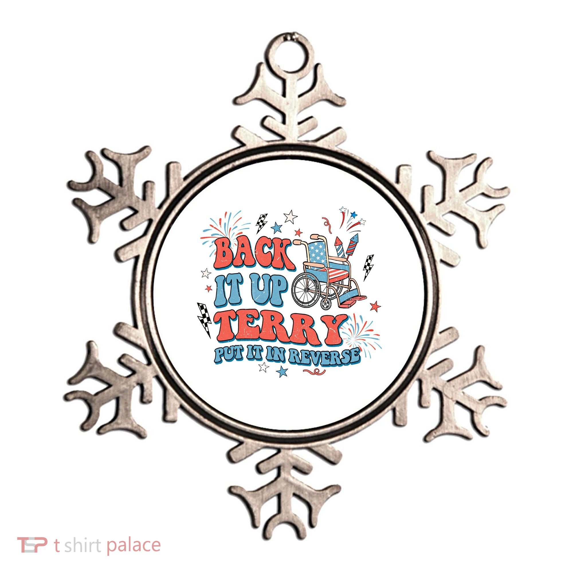 Back It Up Terry Put It In Reverse 4th Of July Independence Day America Ornament