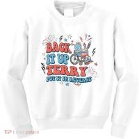 Back It Up Terry Put It In Reverse 4th Of July Independence Day America Kids Sweatshirt thumb 0