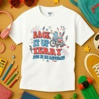 Back It Up Terry Put It In Reverse 4th Of July Independence Day America Kids T-Shirt thumb 3