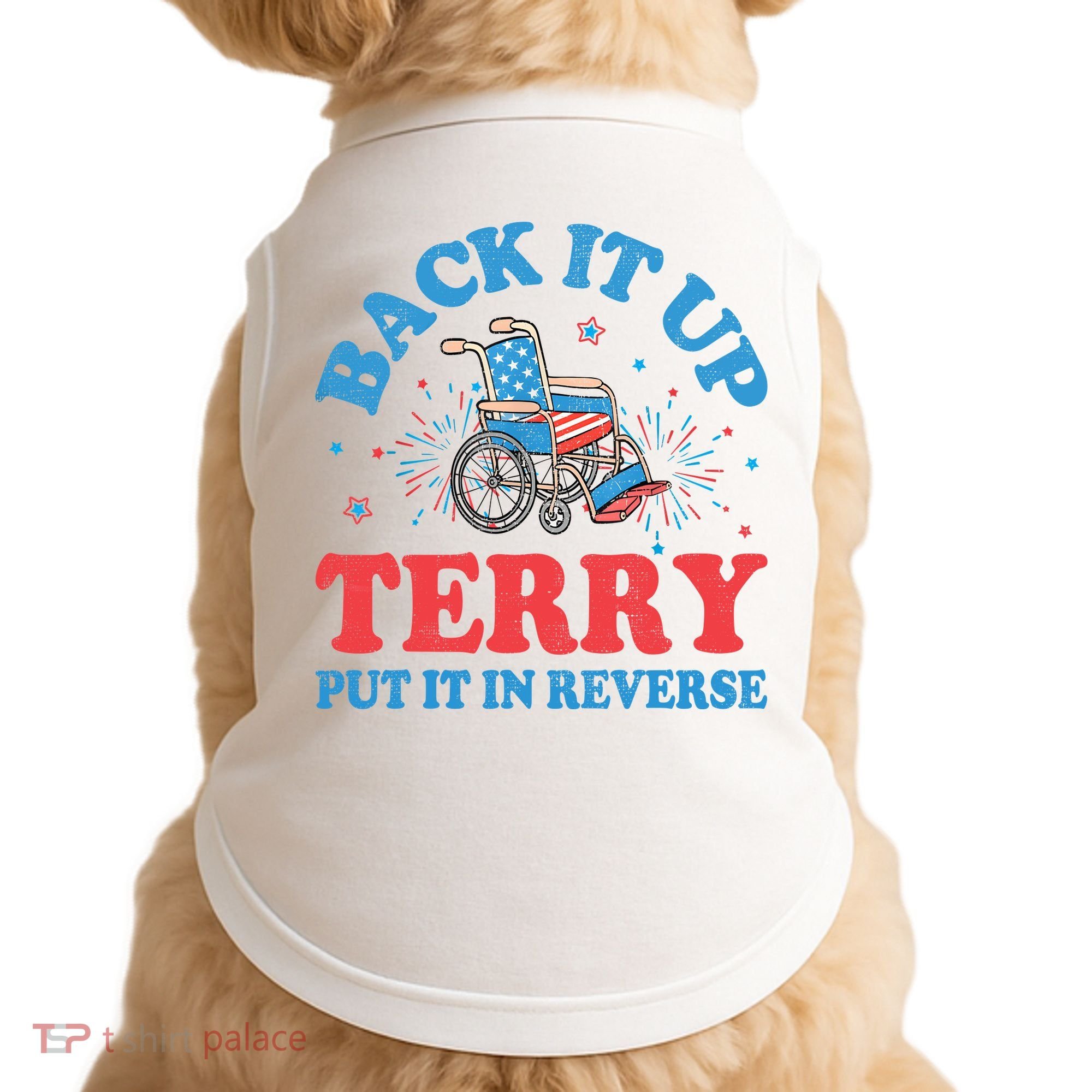 Back It Up Terry Put It In Reverse 4th Of July Fireworks Doggie Tank