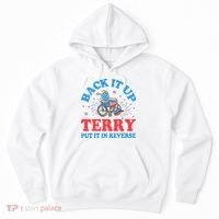 Back It Up Terry Put It In Reverse 4th Of July Fireworks Hoodie thumb 0