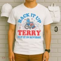 Back It Up Terry Put It In Reverse 4th Of July Fireworks T-Shirt thumb 6