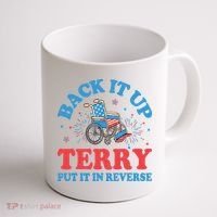 Back It Up Terry Put It In Reverse 4th Of July Fireworks Coffee Mug thumb 1