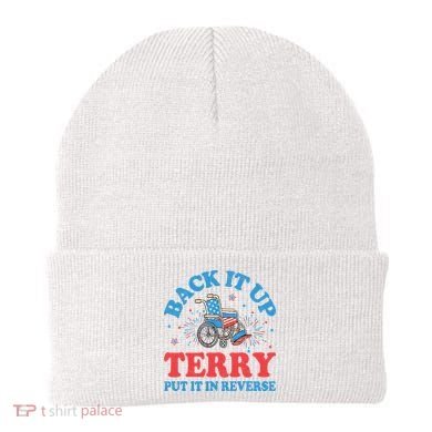 Back It Up Terry Put It In Reverse 4th Of July Fireworks Beanie