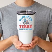 Back It Up Terry Put It In Reverse 4th Of July Fireworks Tumbler thumb 2