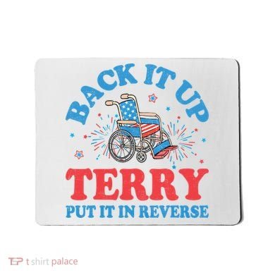 Back It Up Terry Put It In Reverse 4th Of July Fireworks Mousepad