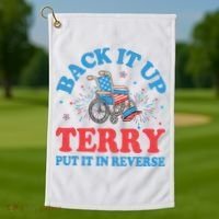 Back It Up Terry Put It In Reverse 4th Of July Fireworks Golf Towel thumb 1