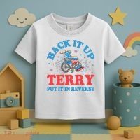 Back It Up Terry Put It In Reverse 4th Of July Fireworks Toddler T-Shirt thumb 3