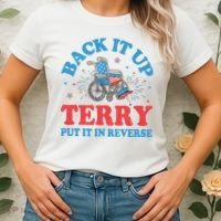 Back It Up Terry Put It In Reverse 4th Of July Fireworks Women's T-Shirt thumb 2