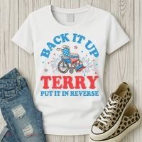 Back It Up Terry Put It In Reverse 4th Of July Fireworks Women's T-Shirt thumb 3