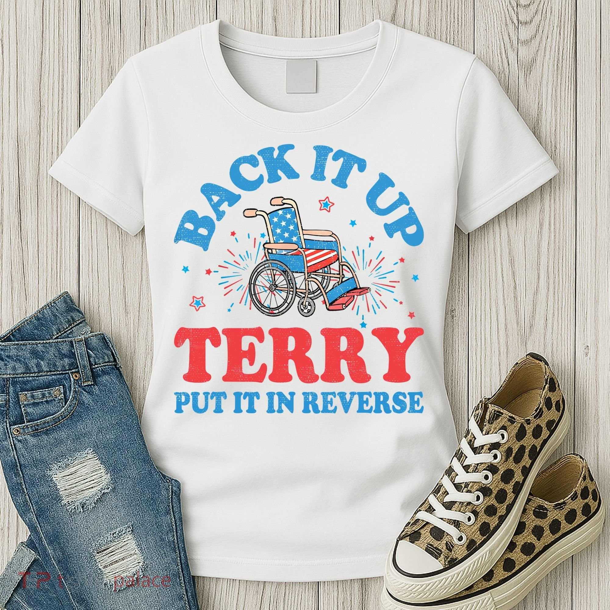 Back It Up Terry Put It In Reverse 4th Of July Fireworks Women's T-Shirt
