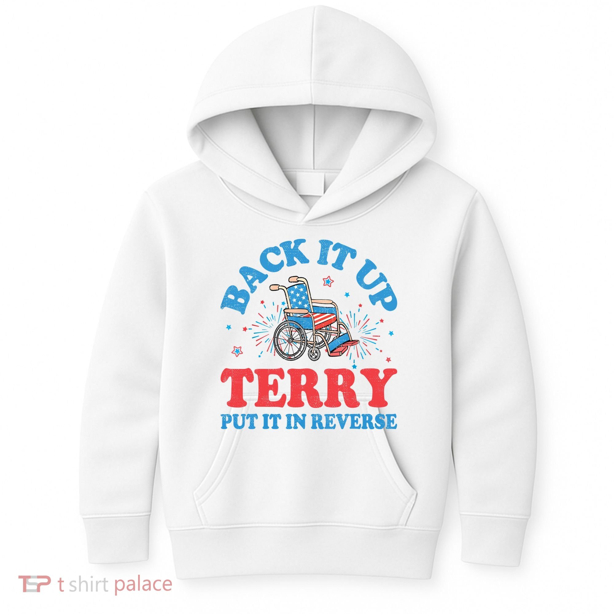 Back It Up Terry Put It In Reverse 4th Of July Fireworks Kids Hoodie