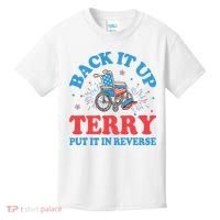 Back It Up Terry Put It In Reverse 4th Of July Fireworks Kids T-Shirt thumb 0