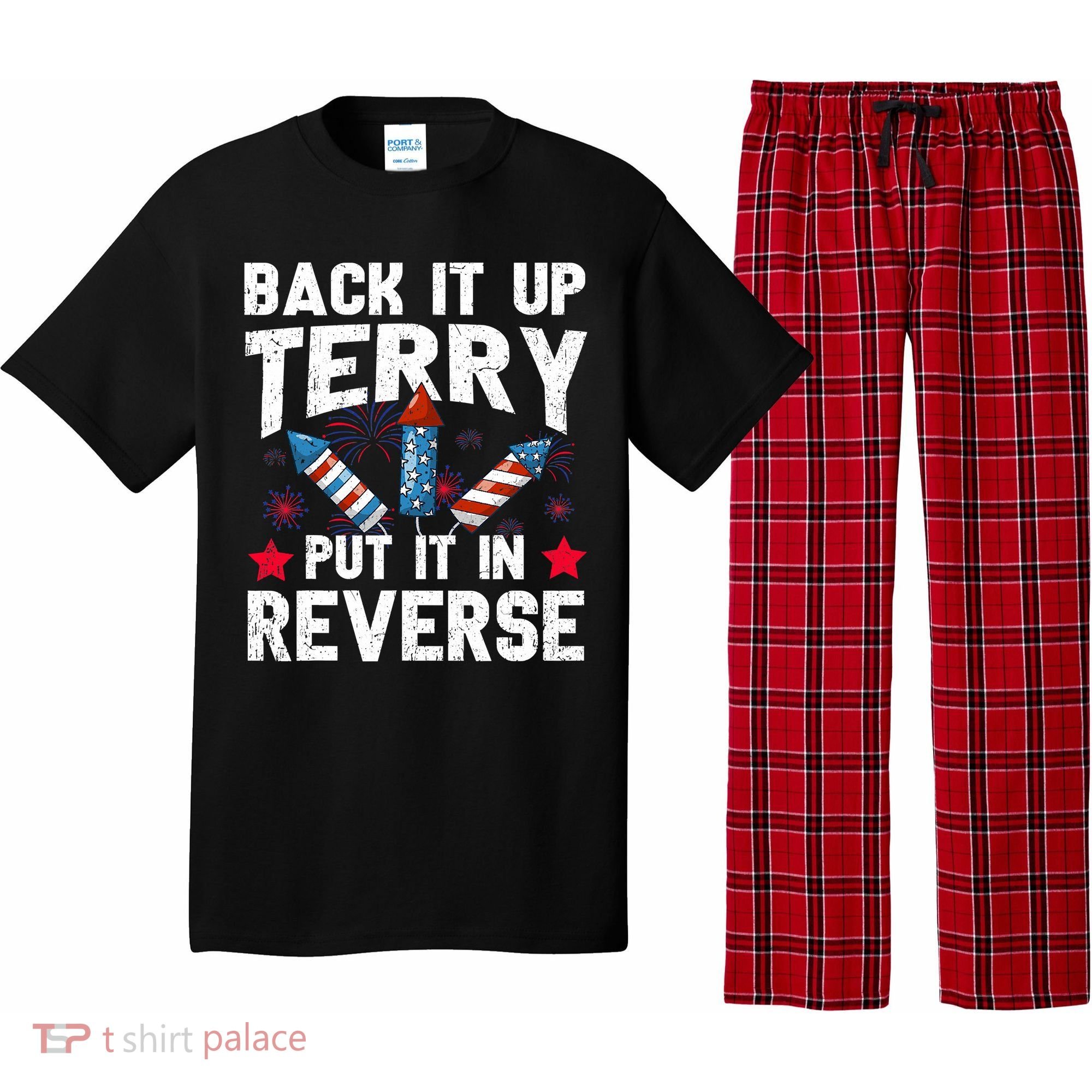 Back It Up Terry Put It In Reverse Firework Flag 4th Of July Pajama Set