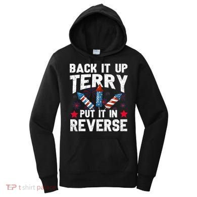 Back It Up Terry Put It In Reverse Firework Flag 4th Of July Women's Hoodie
