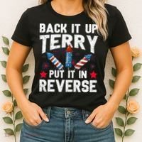 Back It Up Terry Put It In Reverse Firework Flag 4th Of July Women's T-Shirt thumb 2