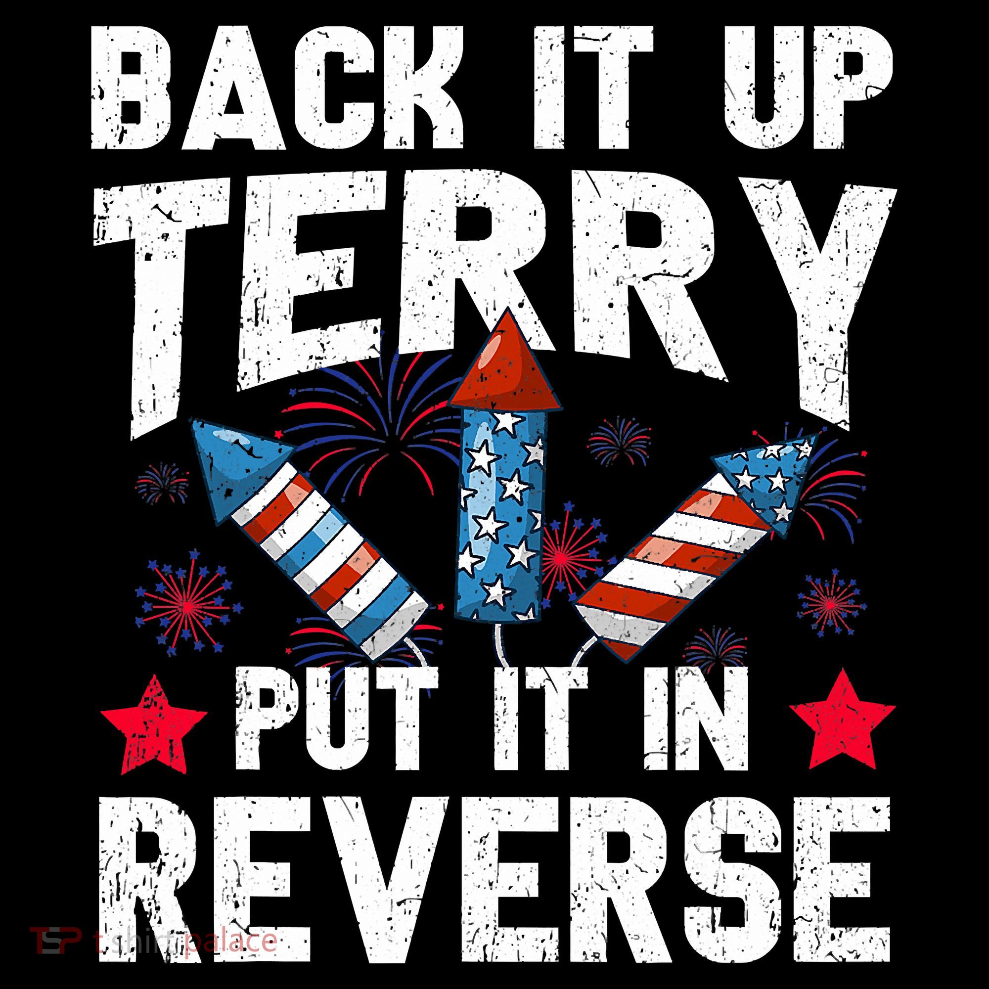 Back It Up Terry Put It In Reverse Firework Flag 4th Of July Kids Sweatshirt