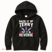 Back It Up Terry Put It In Reverse Firework Flag 4th Of July Kids Hoodie thumb 0
