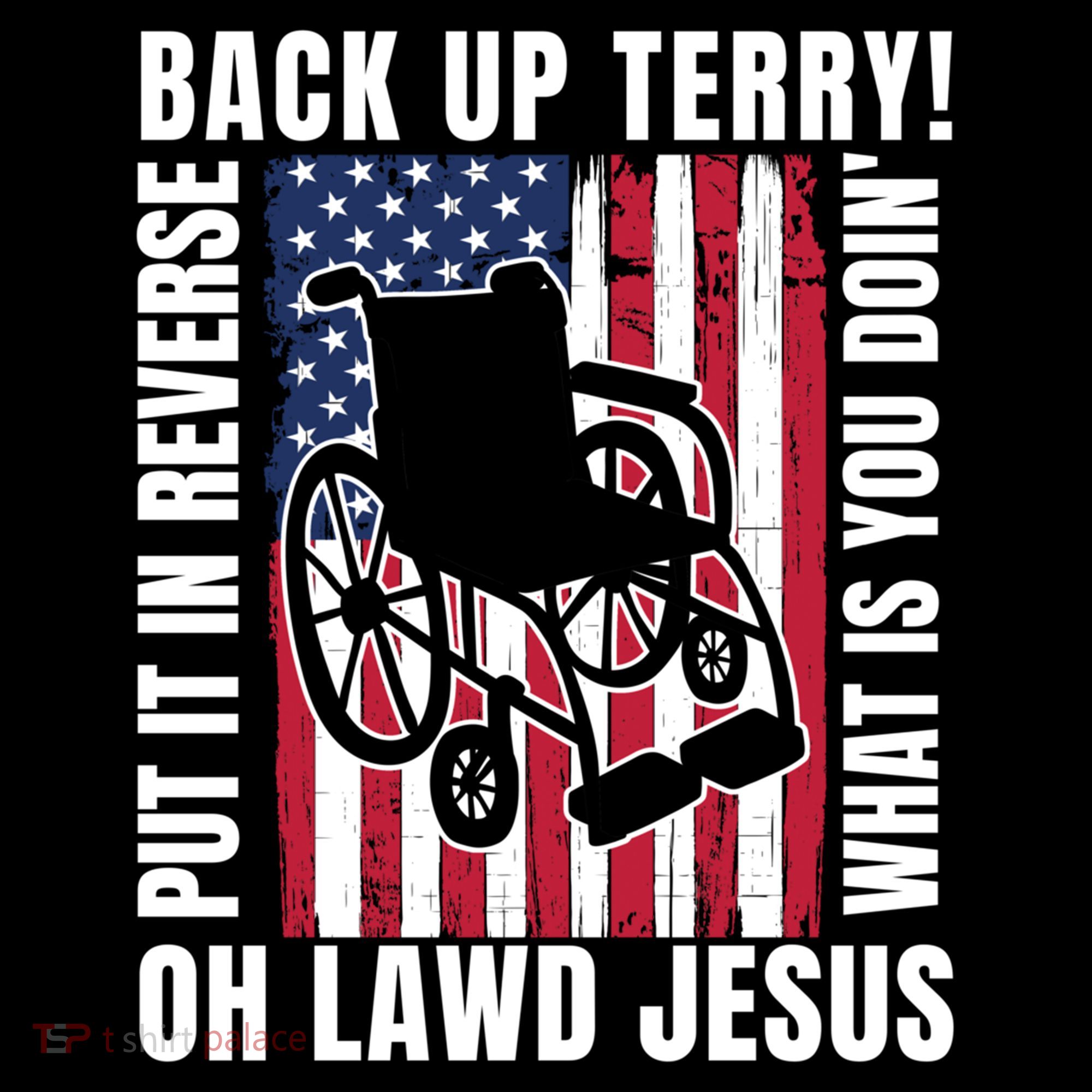 Back It Up Terry 4th Of July Meme Put It In Reverse Usa Flag Gift Coffee Mug
