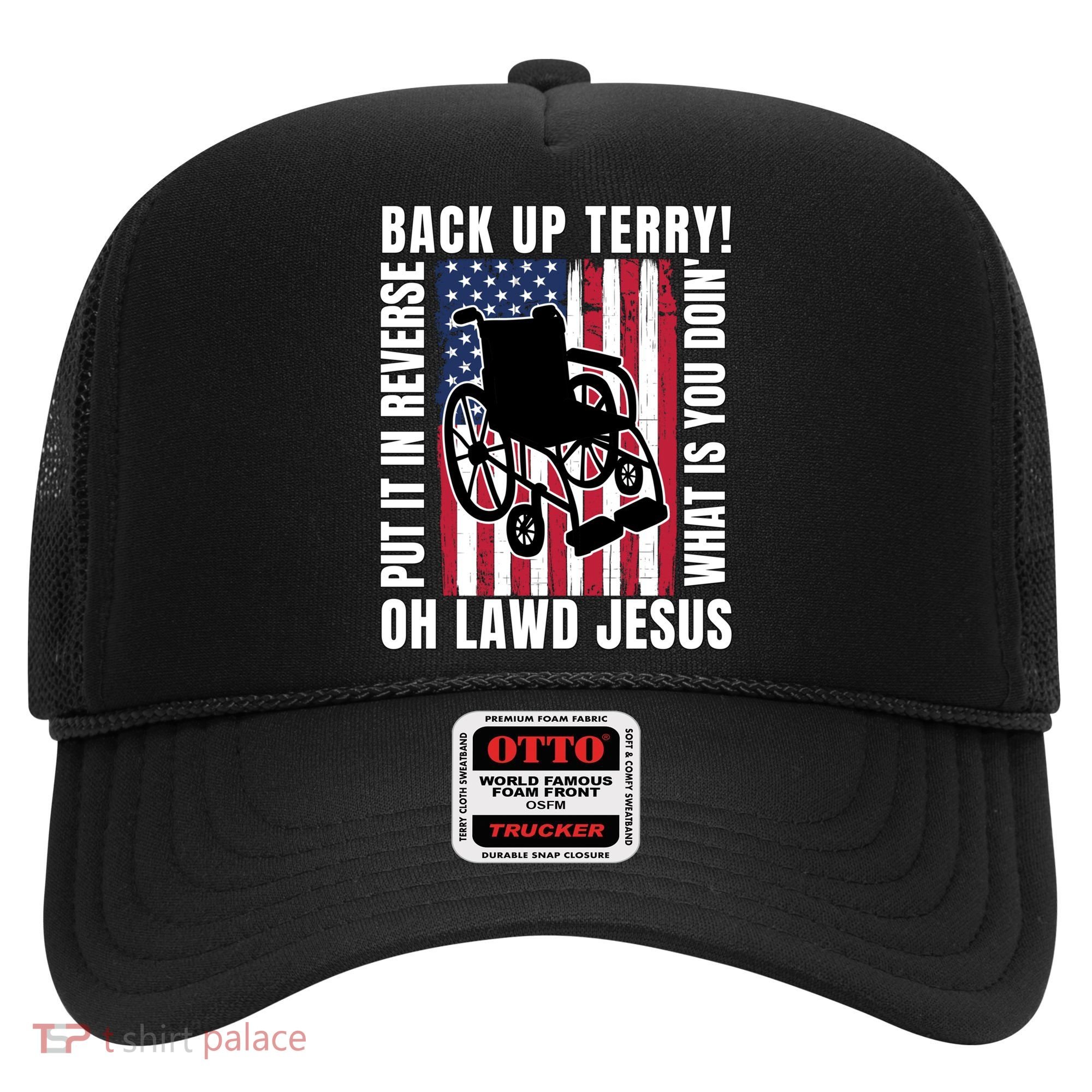 Back It Up Terry 4th Of July Meme Put It In Reverse Usa Flag Gift Hat
