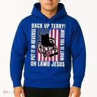 Back It Up Terry 4th Of July Meme Put It In Reverse Usa Flag Gift Hoodie thumb 2