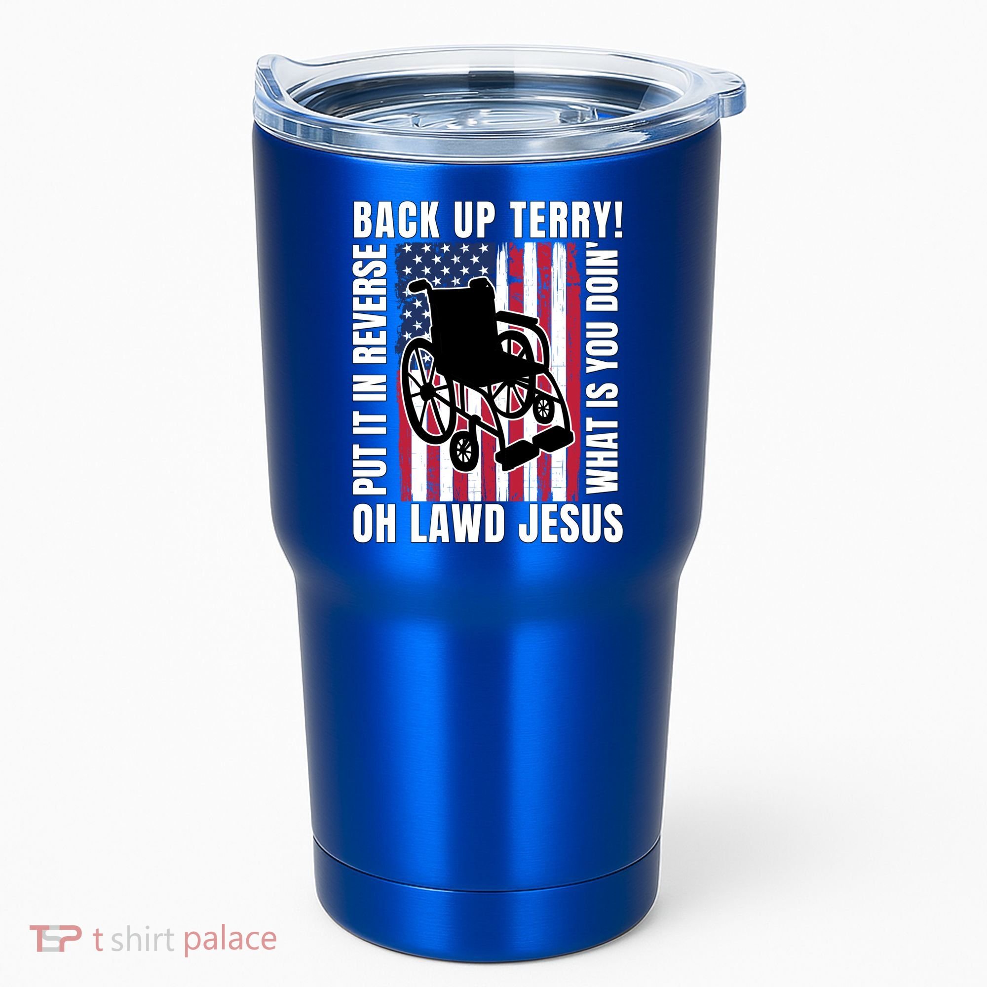 Back It Up Terry 4th Of July Meme Put It In Reverse Usa Flag Gift Tumbler