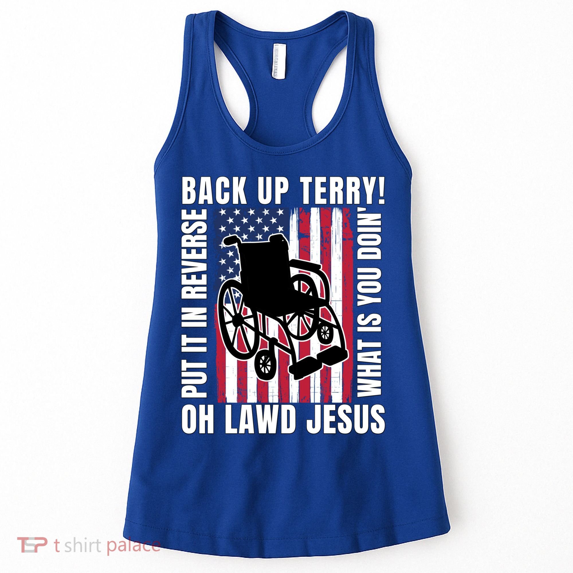 Back It Up Terry 4th Of July Meme Put It In Reverse Usa Flag Gift Women's Tank Top
