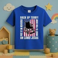 Back It Up Terry 4th Of July Meme Put It In Reverse Usa Flag Gift Toddler T-Shirt thumb 3