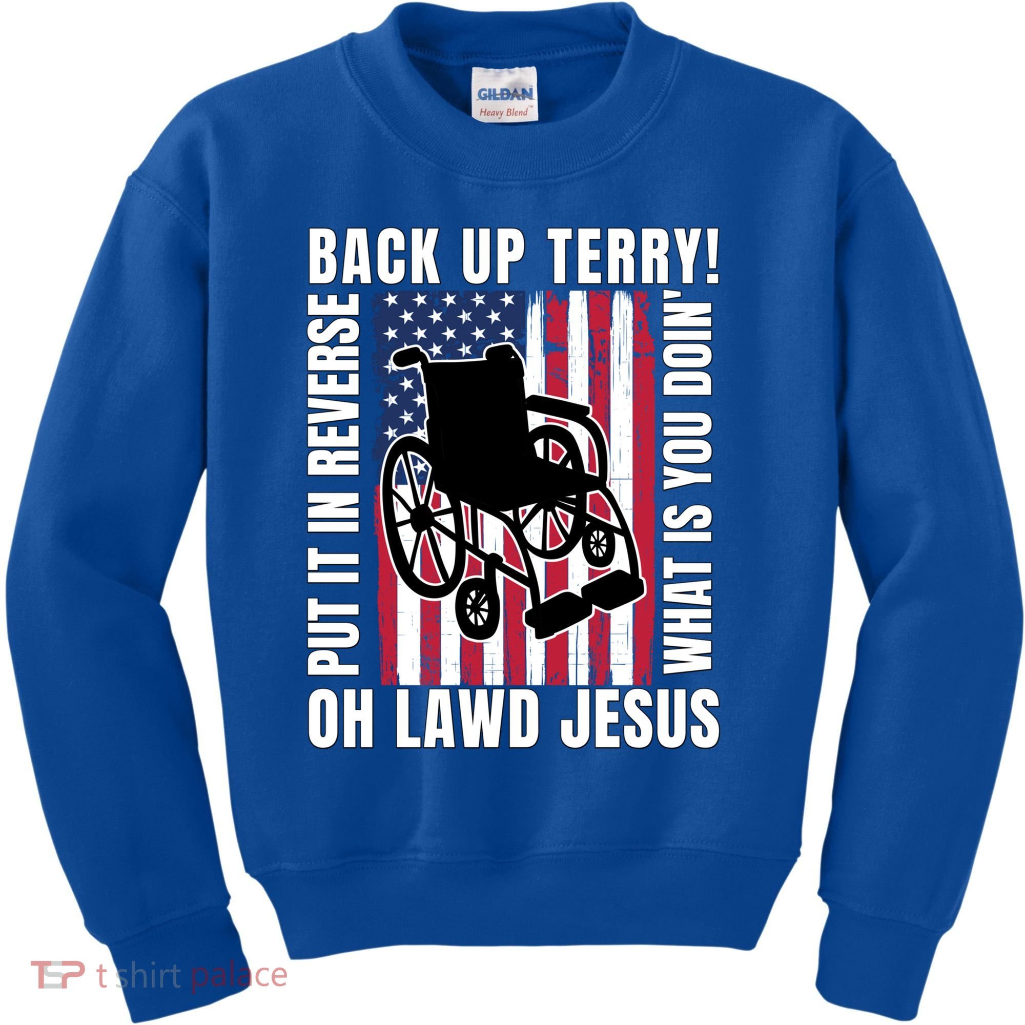 Back It Up Terry 4th Of July Meme Put It In Reverse Usa Flag Gift Kids Sweatshirt
