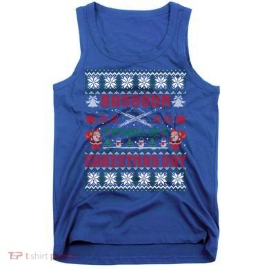 Bassoon It Will Be Christmas Day Gift Ugly Gift Tank Top