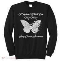 Butterfly I Wear White For My Mom Lung Cancer Awareness Sweatshirt thumb 0