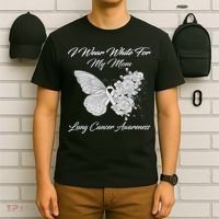 Butterfly I Wear White For My Mom Lung Cancer Awareness T-Shirt thumb 6