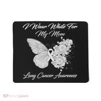 Butterfly I Wear White For My Mom Lung Cancer Awareness Mousepad thumb 0