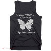 Butterfly I Wear White For My Mom Lung Cancer Awareness Tank Top thumb 0