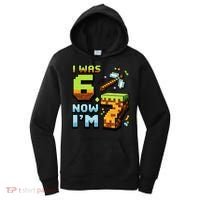 Birthday I Was 6 Now I'm 7 Year Old Pixel Gamer 6-7 Meme Women's Hoodie thumb 0