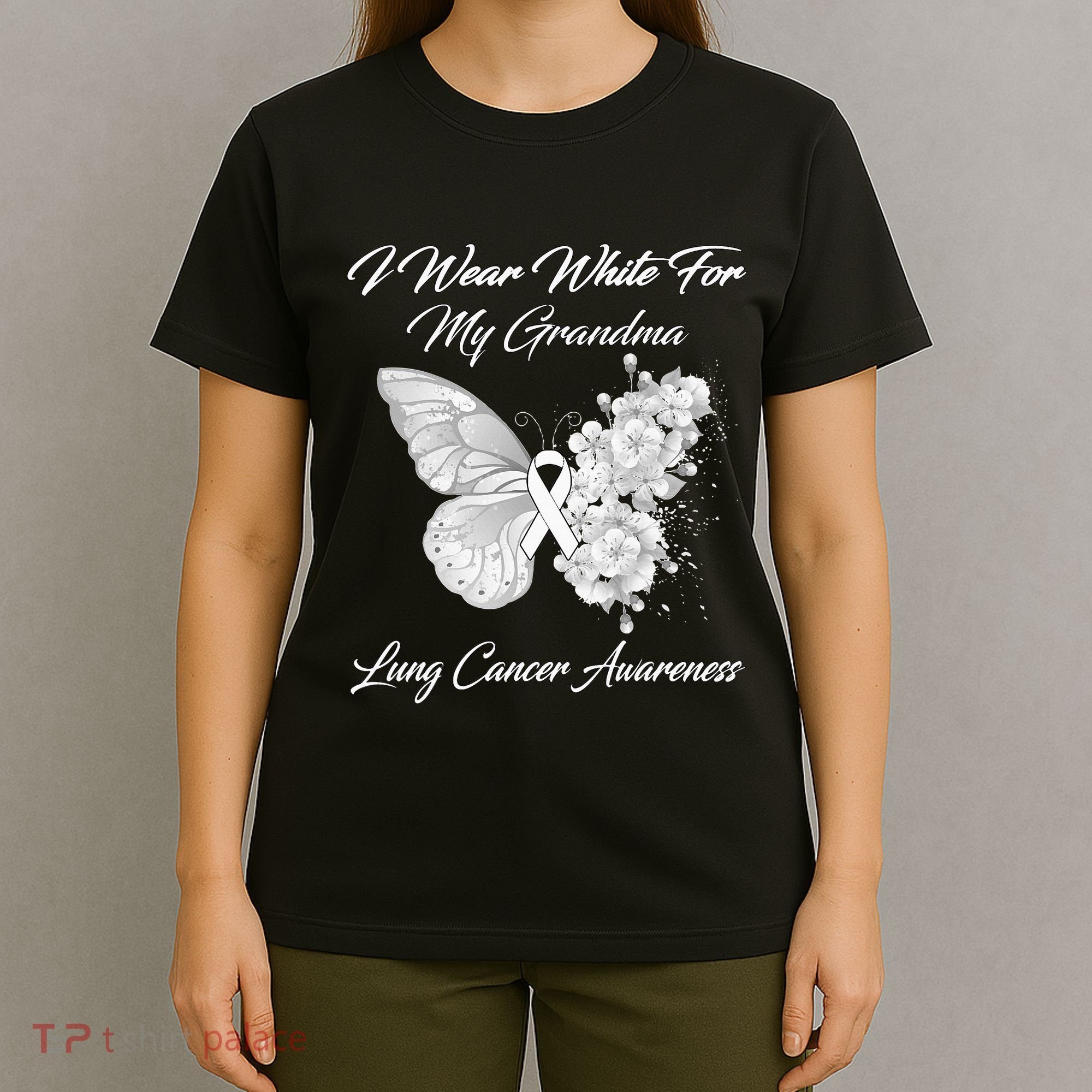 Butterfly I Wear White For My Grandma Lung Cancer Awareness T-Shirt