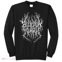 Believe In Yourself Black Metal Parody Sweatshirt thumb 0
