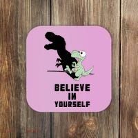 Believe In Yourself Funny Dinosaur Coaster thumb 0