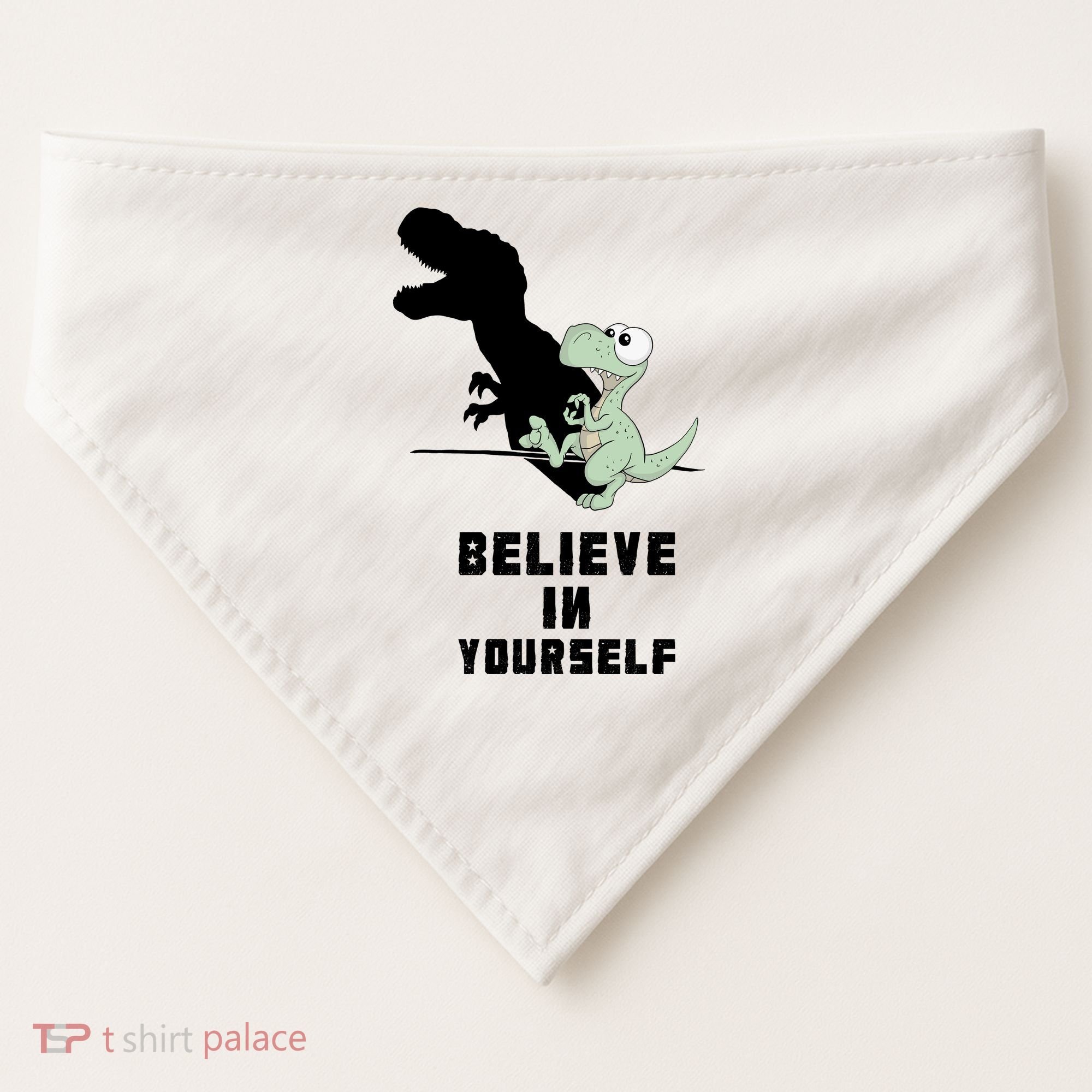 Believe In Yourself Funny Dinosaur USA-Made Doggie Bandana