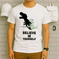 Believe In Yourself Funny Dinosaur T-Shirt thumb 6